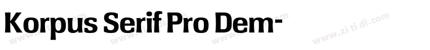 Korpus Serif Pro Dem字体转换